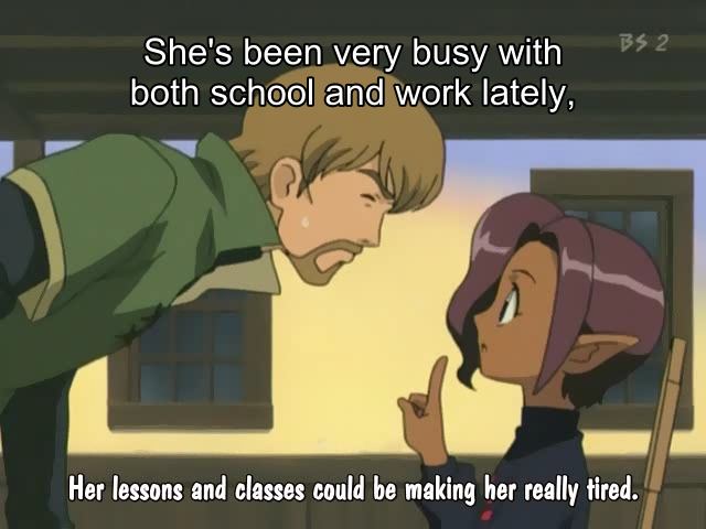 Her lessons and classes could be making her really tired