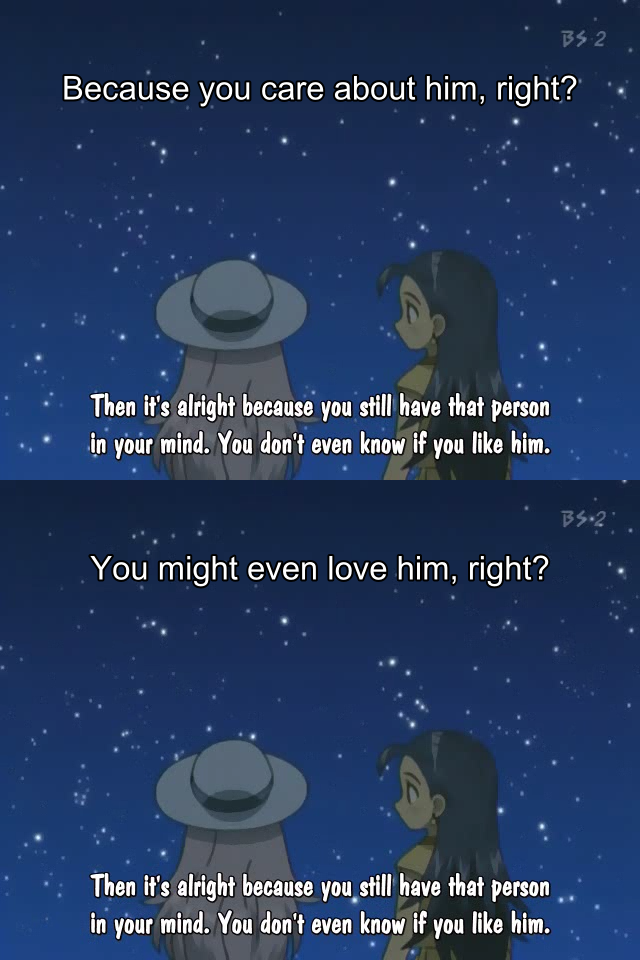 You don't even know if you like him.