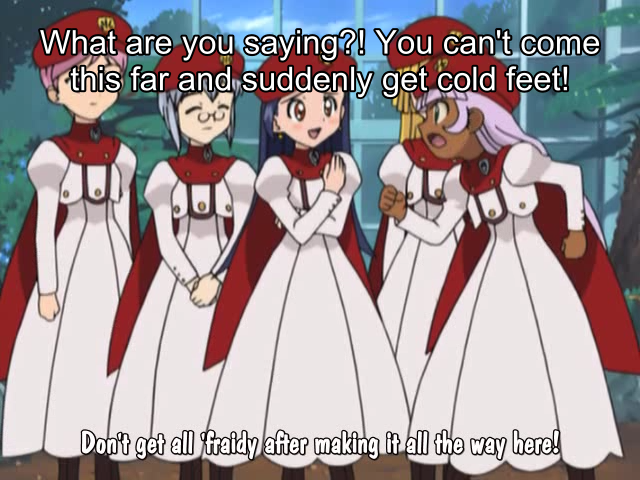Don't get all 'fraidy after making it all the way here!